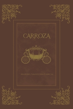 Paperback Carroza [Spanish] Book