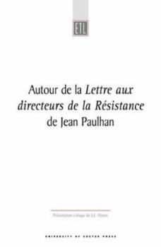 Paperback Autour de la Lettre Aux Directeurs de la Resistance Book