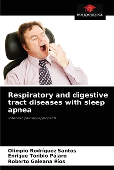 Paperback Respiratory and digestive tract diseases with sleep apnea Book