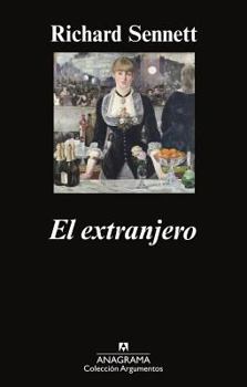 The Foreigner: Two Essays on Exile