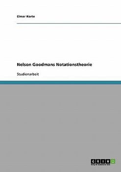 Paperback Nelson Goodmans Notationstheorie [German] Book