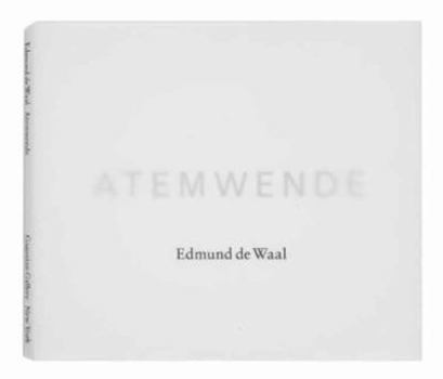 Hardcover Edmund de Waal: Atemwende Book