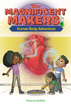 Paperback The Magnificent Makers #7: Human Body Adventure Book