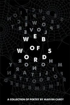 Paperback Web of Words: A Collection of Poetry Book