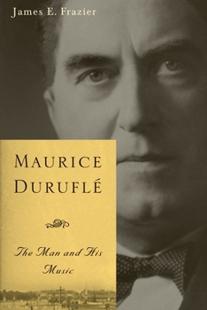 Paperback Maurice Duruflé: The Man and His Music Book