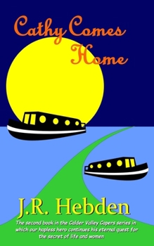 Paperback Cathy Comes Home: previously published as 'Another fine mess...' Book