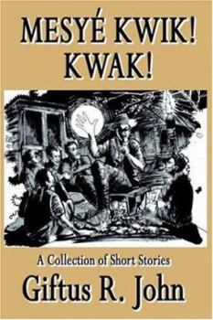 Paperback Mesye Kwik! Kwak Book
