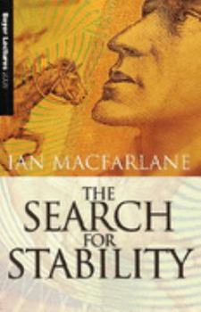 Paperback The Search for Stability: Boyer Lectures 2006 Book