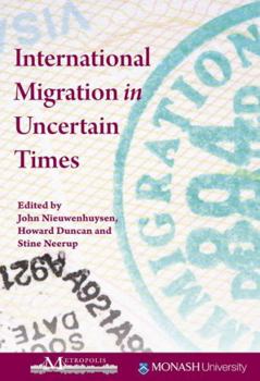 Paperback International Migration in Uncertain Times Book