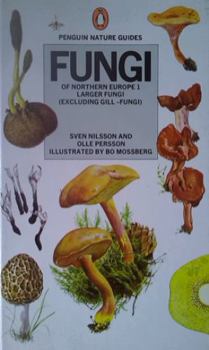 Hardcover Fungi of Northern Europe 1: larger fungi (excluding gill-fungi) Book