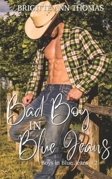 Paperback Bad Boy in Blue Jeans Book