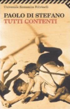 Paperback Tutti Contenti [Italian] Book