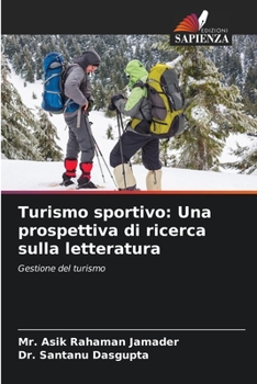 Turismo sportivo: Una prospettiva di ricerca sulla letteratura: Gestione del turismo