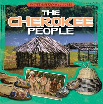 The Cherokee People - Book  of the Native American Cultures