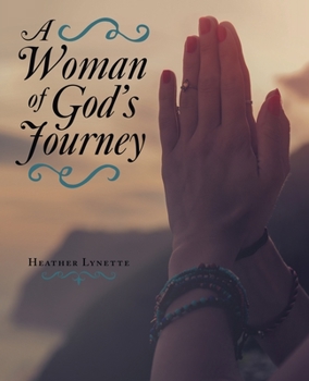 Paperback A Woman of God's Journey Book
