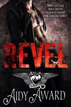 Paperback Revel: A Bad Boy falling for the Good Girl Romance (Curvy Seduction Saga) Book