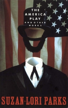 Paperback The America Play and Other Works Book