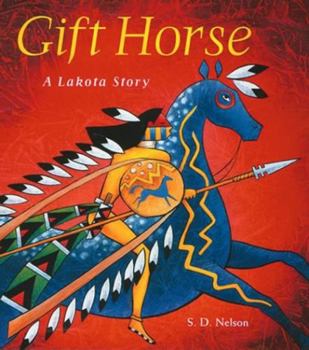 Hardcover Gift Horse: A Lakota Story Book