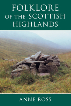 Paperback Folklore of the Scottish Highlands Book