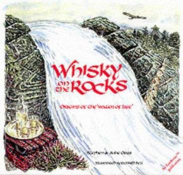Paperback Whisky on the Rocks : Origins of the Water of Life Book
