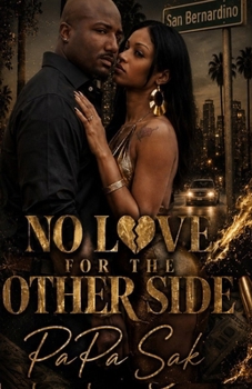 Paperback No Love For The Other Side Book