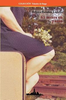 Paperback 41 meses en pausa [Spanish] Book