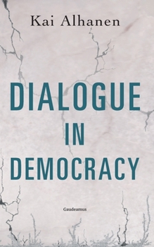 Paperback Dialogue in Democracy Book