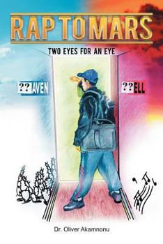 Paperback Rap to Mars: Two Eyes for an Eye Book