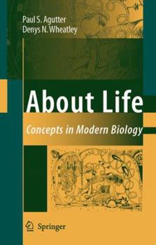 Paperback About Life: Concepts in Modern Biology Book