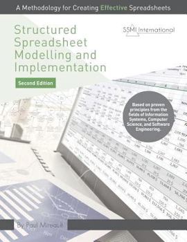 Paperback Structured Spreadsheet Modelling and Implementation: A Methodology for Creating Effective Spreadsheets Book