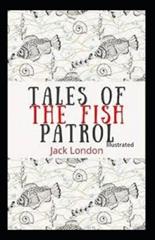 Paperback Tales of the Fish Patrol Illustrated Book