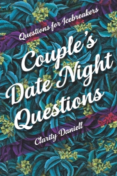 Paperback Questions for Icebreakers - Couple's Date Night Questions Book