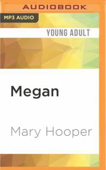 Megan - Book #1 of the Megan