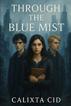 Paperback Through The Blue Mist Book