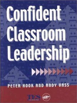 Paperback Confident Classroom Leadership Book