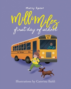 Paperback Milli MIles - First Day of School Book