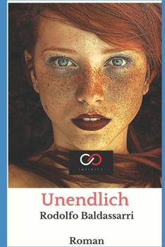 Paperback Unendlich: der zweite Roman der Trilogie [German] Book