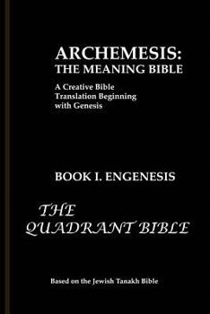 Archemesis (The Quadrant Bible Book 1)