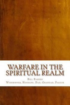 Paperback Warfare in the Spiritual Realm Book