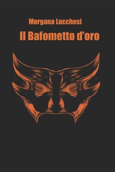 Paperback Il Bafometto d'oro [Italian] Book