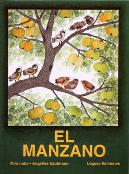 Hardcover El Manzano = The Apple Tree [Spanish] Book