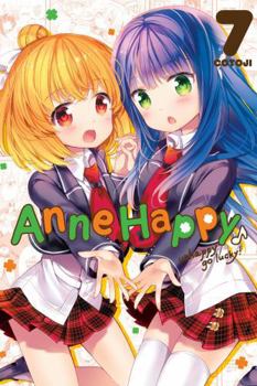 Anne Happy: Unhappy Go Lucky!, Vol. 7 - Book #7 of the Anne Happy: Unhappy Go Lucky!
