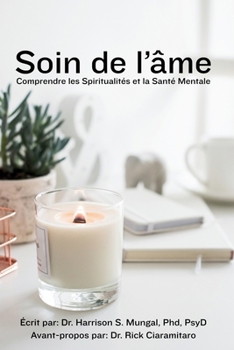 Soin de l'âme (French Edition)