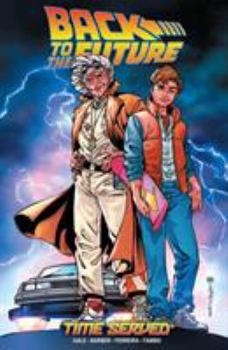 Back to the Future, Volume 5: Time Served - Book #5 of the Back to the Future (2015)