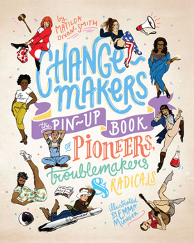 Thinking Person's Pin-Ups: Swoonworthy Pioneers Who Are Changing the World