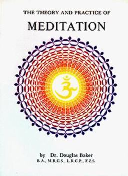 Paperback The Theory and Practice of Meditation Book