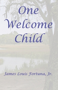 Paperback One Welcome Child Book