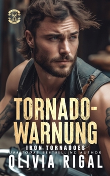 Paperback Iron Tornadoes - Tornadowarnung [German] Book