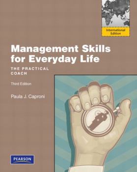 Paperback Management Skills for Everyday Life. Paula J. Caproni Book