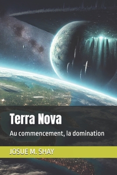 Paperback Terra Nova: Au commencement, la domination [French] Book
